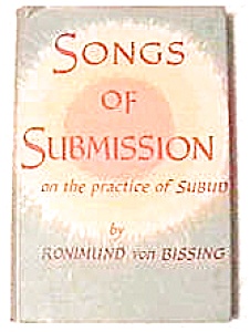 Songs Of Submission On The Practice Of Subud
