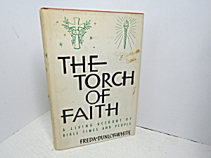 Vintage Religous Book The Torch Of Faith