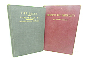 Evidence For Immortality & Life,death & Immortality Set